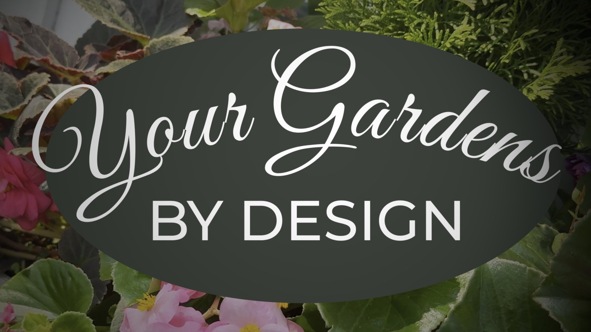 Your Gardens By Design video poster